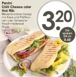 WEZ Panini Chili Cheese oder Hot Rib Angebot