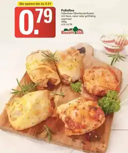 WEZ Bauern Gut Pollofino Angebot