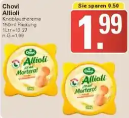 WEZ Chovi Allioli Angebot