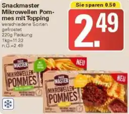 WEZ Snackmaster Mikrowellen Pommes mit Topping Angebot