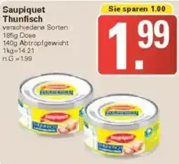 WEZ Saupiquet Thunfisch Angebot