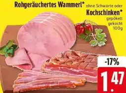E-Center Rohgeräuchertes Wammerl oder Kochschinken Angebot