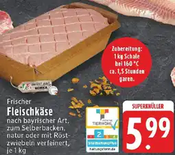 Edeka Frischer Fleischkäse Angebot