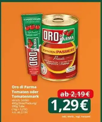 Famila Nord Ost Oro di Parma Tomaten oder Tomatenmark Angebot