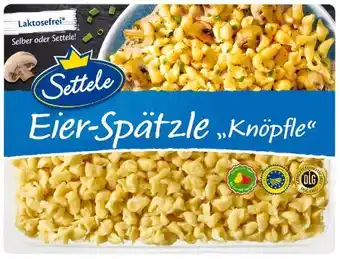 Kaufland Settele Eier-Spätzle Knöpfle Angebot