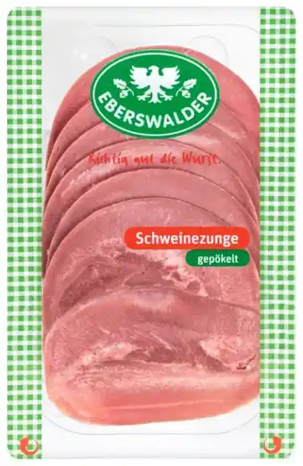 Kaufland Eberswalder Schweinezunge Gepökelt Angebot