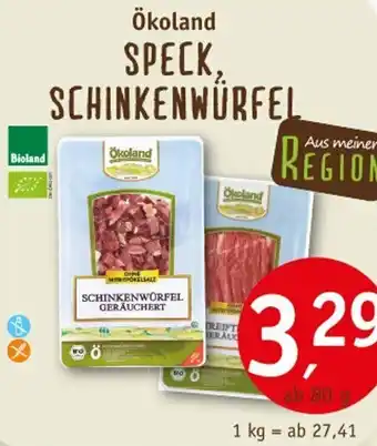 Erdkorn Biomarkt Ökoland SPECK, SCHINKENWÜRFEL Angebot