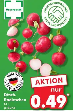 Kaufland Dtsch. radieschen Angebot