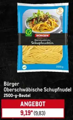 METRO Bürger Oberschwäbische Schupfnudel Angebot