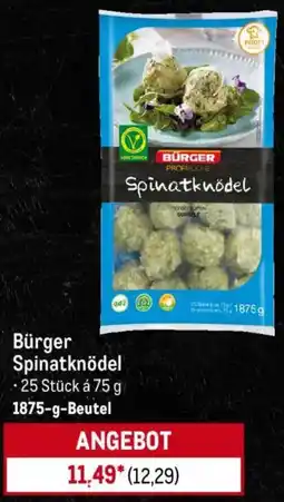 METRO Bürger Spinatknödel Angebot