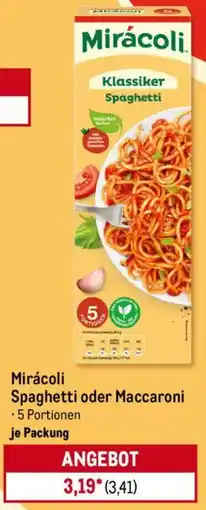 METRO Mirácoli Spaghetti oder Maccaroni Angebot