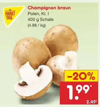 Netto Marken-Discount Markt tag champignon braun Angebot