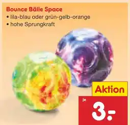 Netto Marken-Discount Bounce bälle space Angebot