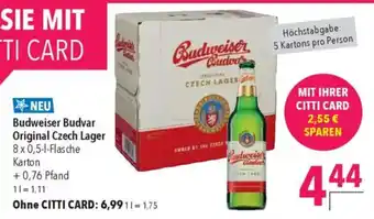 CITTI Markt Budweiser Budvar Original Czech Lager Angebot