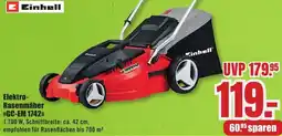 B1 Discount Baumarkt Einhell Elektro Rasenmäher GC-EM 1742 Angebot