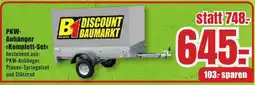 B1 Discount Baumarkt PKW Anhänger Komplett Set Angebot