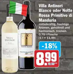 AEZ Villa Antinori Bianco oder Notte Rossa Primitivo di Manduria Angebot