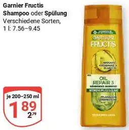 Globus Garnier Fructis Shampoo oder Spülung Angebot