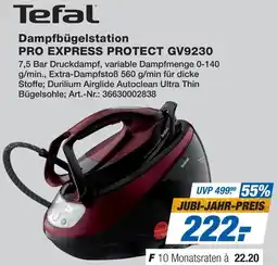 Expert Tefal Dampfbügelstation PRO EXPRESS PROTECT GV9230 Angebot