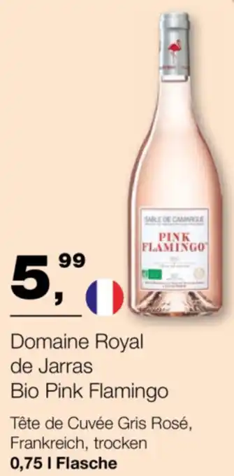 Handelshof Domaine Royal de Jarras Bio Pink Flamingo Angebot