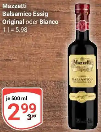 Globus Mazzetti Balsamico Essig Original oder Bianco Angebot