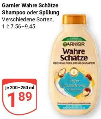 Globus Garnier Wahre Schätze Shampoo oder Spülung Angebot