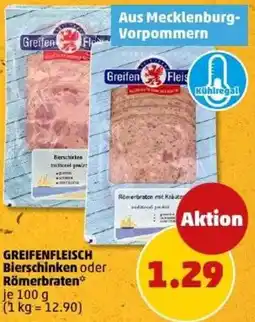 PENNY GREIFENFLEISCH Bierschinken oder Römerbraten Angebot