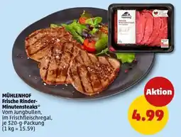 PENNY MÜHLENHOF Frische Rinder- Minutensteaks Angebot
