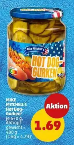 PENNY MIKE MITCHELL'S Hot Dog- Gurken Angebot