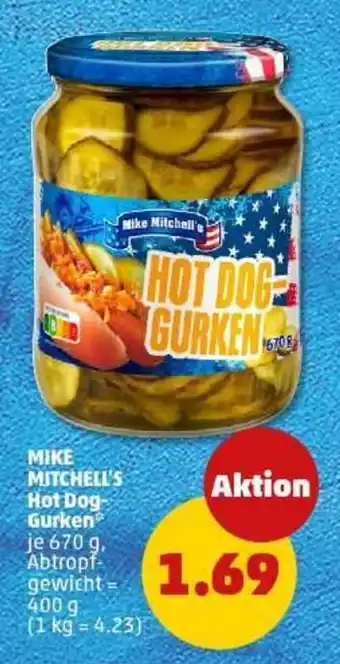 PENNY MIKE MITCHELL'S Hot Dog- Gurken Angebot