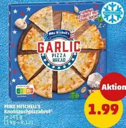 PENNY MIKE MITCHELL'S Knoblauchpizzabrot Angebot