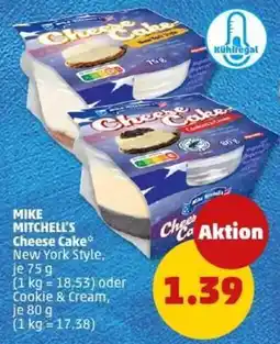 PENNY MIKE MITCHELL'S Cheese Cake Angebot