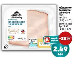 PENNY MÜHLENHOF Bayerischer Leberkäse Angebot
