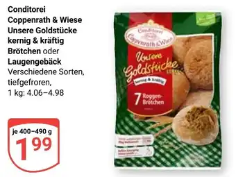 Globus Conditorei Coppenrath & Wiese Unsere Goldstücke kernig & kräftig Brötchen oder Laugengebäck Angebot