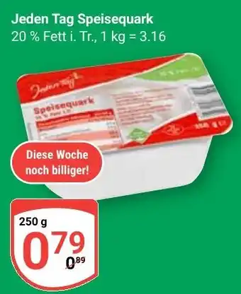Globus Jeden Tag Speisequark Angebot