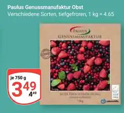 Globus Paulus Genussmanufaktur Obst Angebot