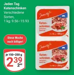 Globus Jeden Tag Katenschinken Angebot