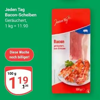 Globus Jeden Tag Bacon-Scheiben Angebot
