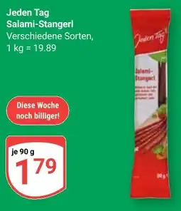 Globus Jeden Tag Salami-Stangerl Angebot
