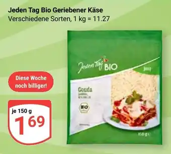 Globus Jeden Tag Bio Geriebener Käse Angebot