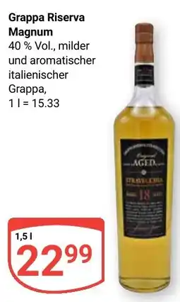 Globus Grappa Riserva Magnum Angebot