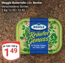 Globus Meggle Butterrolle oder Becher Angebot