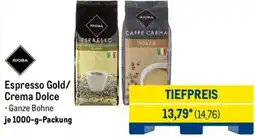 METRO RIOBA Espresso Gold/ Crema Dolce Angebot