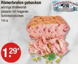 V Markt Römerbraten gebacken Angebot