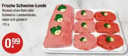 V Markt Frische Schweine-Lende Angebot