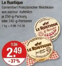 V Markt Le Rustique Angebot