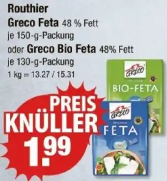 V Markt Routhier Greco Feta oder Greco Bio Feta Angebot