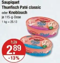V Markt Saupiquet Thunfisch Paté classic oder Knoblauch Angebot