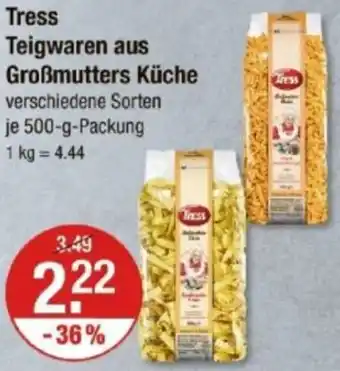 V Markt Tress Teigwaren aus Großmutters Küche Angebot