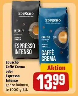 REWE Eduscho Caffè Crema oder Espresso Intenso Angebot
